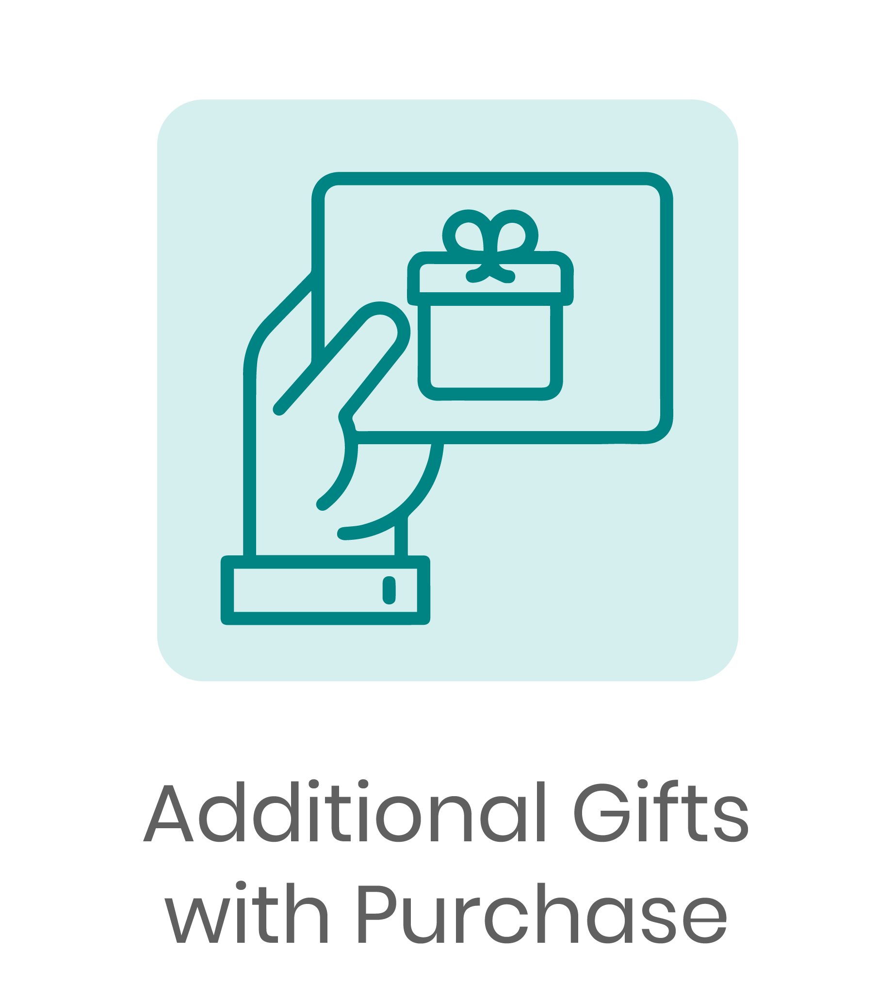 Additional Gifts with Purchase