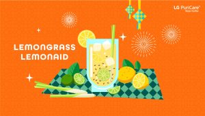 LG PuriCare™ Raya_Lemongrass Lemonaid