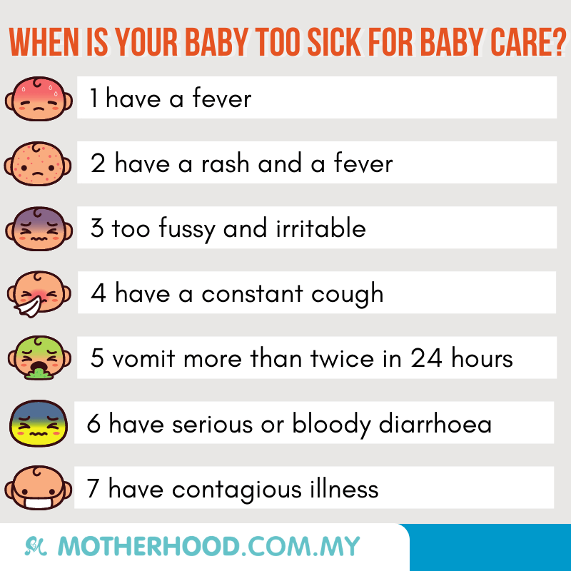 This infographic shares on when a baby is too sick for baby care.