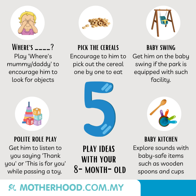 This infographic shares some play ideas with 8-month-old baby