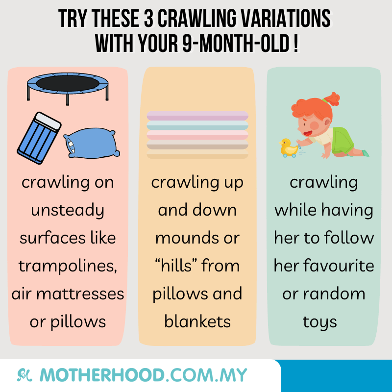 This infographic shares three variation to encourage more crawling from a 9-month-old baby.