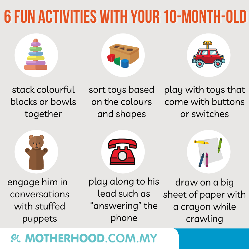This infographic shares 6 activities to try with 10-month-old baby.