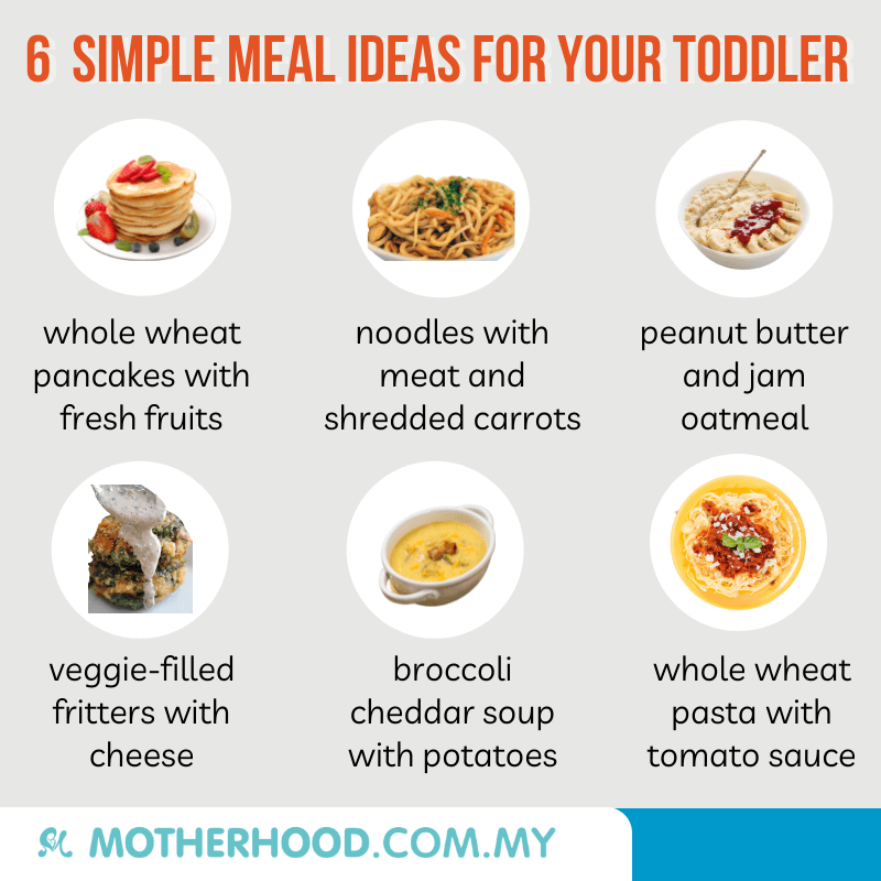 This infographic shares six simple meal ideas to try out with your toddler.