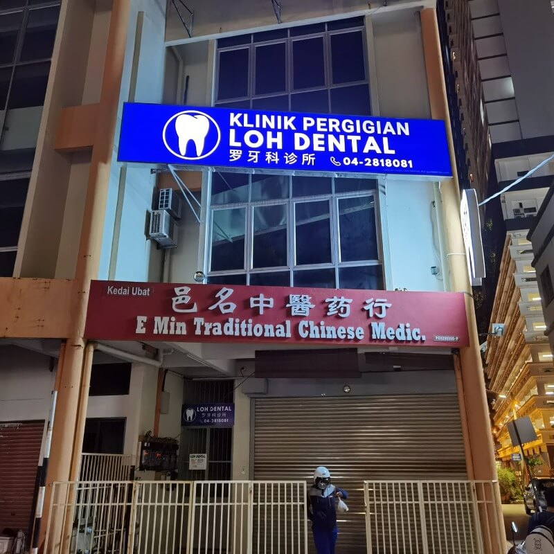 loh dental signboard Penang