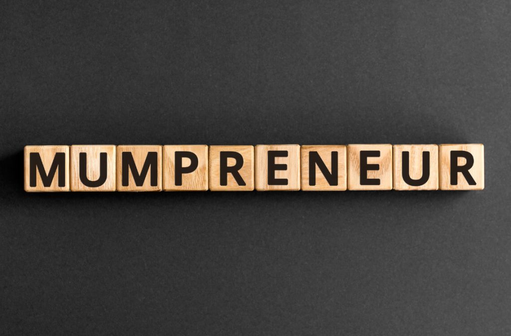 Mum plus entrepreneur becomes mumpreneur