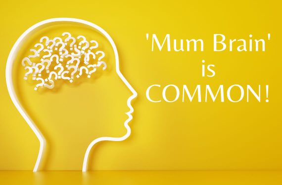 Mum Brain is common