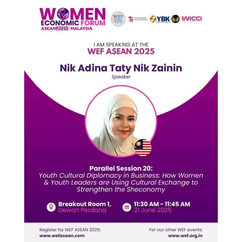 Nik Adina Taty Nik Zainin WEF ASEAN 2025