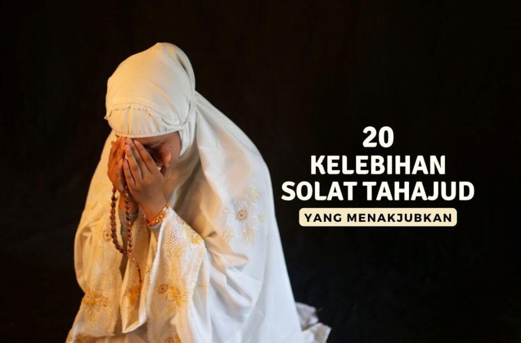 kelebihan solat tahajud