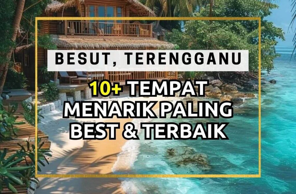 tempat menarik di besut